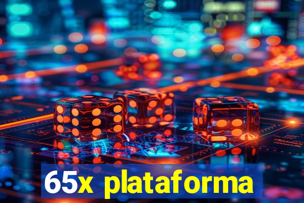 65x plataforma